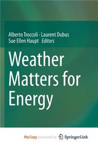 Weather Matters for Energy