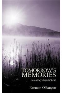 Tomorrow's Memories
