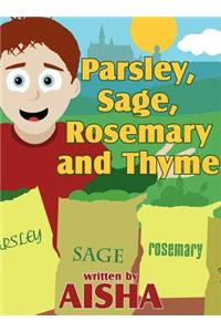 Parsley, Sage, Rosemary and Thyme