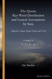 The Quran. Key Word Distribution and Lexical Associations by Sura