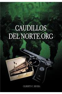 Caudillosdelnorte.Org