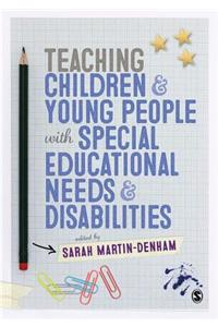 Teaching Children and Young People with Special Educational Needs and Disabilities