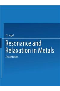 Resonance and Relaxation in Metals