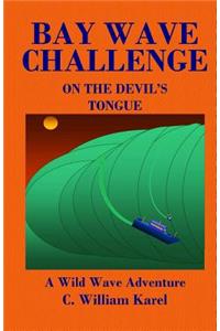 Bay Wave Challenge