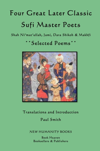 Four Great Later Classic Sufi Master Poets