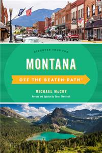 Montana Off the Beaten Path(R)