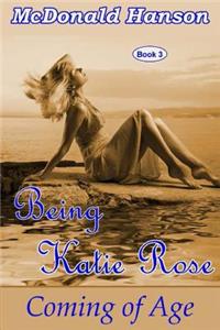 Being Katie Rose