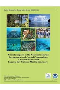 Climate Impacts to the Nearshore Marine Environment and Coastal Communities