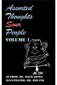 Assorted Thoughts Sour People