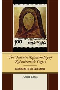 Vedantic Relationality of Rabindranath Tagore