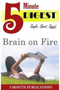 Brain on Fire