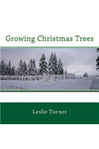 Growing Christmas Trees