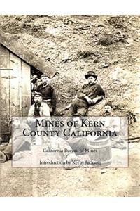 Mines of Kern County California