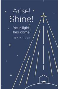 Arise! Shine! Christmas Bulletin (Pkg of 50)
