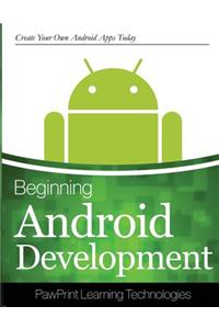 Beginning Android Development