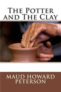 The Potter and the Clay