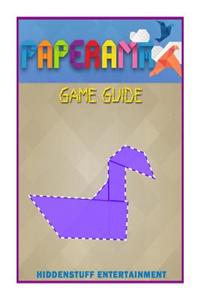 Paperama Game Guide