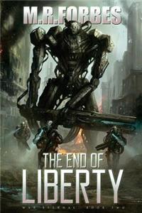 The End of Liberty (War Eternal, Book Two)