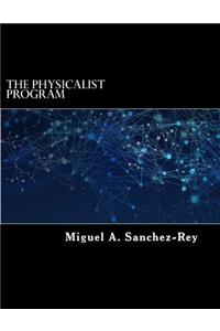 Physicalist Program