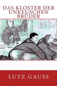 Das Kloster Der Unkeuschen Brueder