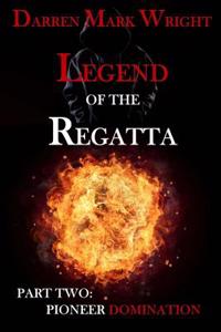 Legend of the Regatta
