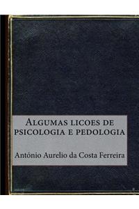 Algumas licoes de psicologia e pedologia