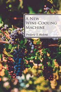 New Wine-Cooling Machine
