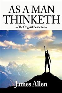 As A Man Thinketh 