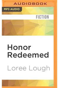 Honor Redeemed