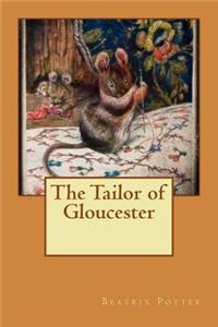 The Tailor of Gloucester
