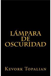 Lampara de oscuridad