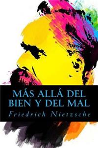MÃ¡s AllÃ¡ del Bien Y del Mal