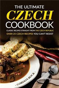 The Ultimate Czech Cookbook - Classic Recipes Straight from the Czech Republic