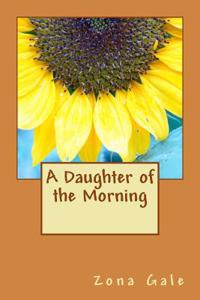 A Daughter of the Morning