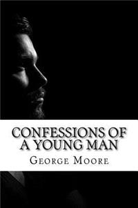 Confessions of a Young Man