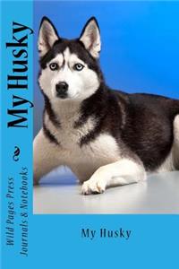 My Husky (Journal / Notebook)