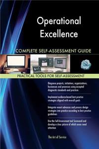 Operational Excellence Complete Self-Assessment Guide