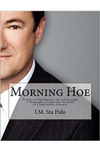 Morning Hoe