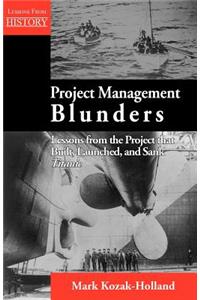 Project Management Blunders