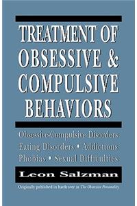 Treatment of Obsessive and Compulsive Behaviors