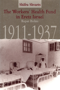 Workers' Health Fund in Eretz Israel