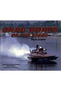 Drag Boats of the 1960s