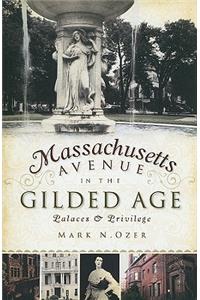 Massachusetts Avenue in the Gilded Age