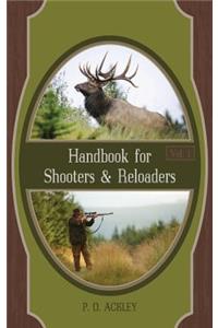 Handbook for Shooters and Reloaders