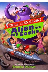 The Alien That Ate My Socks