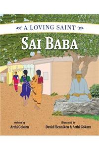 A Loving Saint Sai Baba