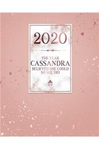 2020 The Year Cassandra Believed She Could So She Did