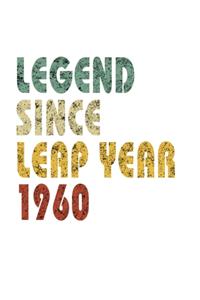 Legend Since Leap Year 1960