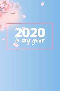 2020 is my year