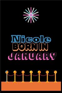 Nicole Born In January
